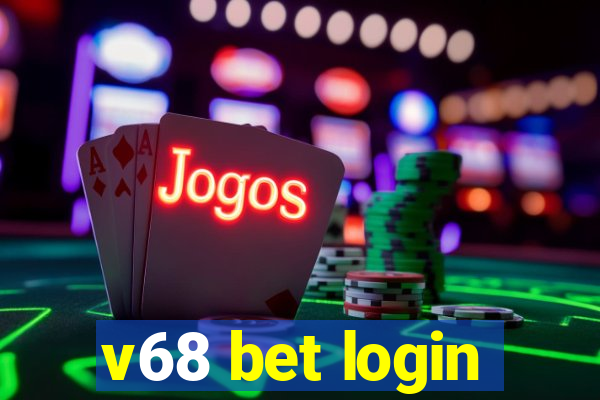v68 bet login